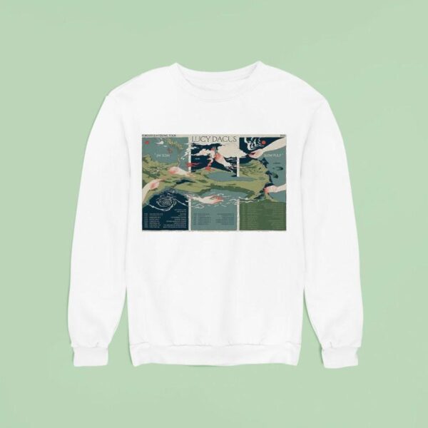 Lucy Dacus Forever A Feeling Tour July Aug Dates Sweatshirt