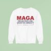 Maga Molesters Are Granted Amnesty Sweatshirt