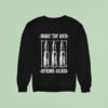 Make The Rich Afraid Again Deny Defend Depose Anti Fascis Sweatshirt