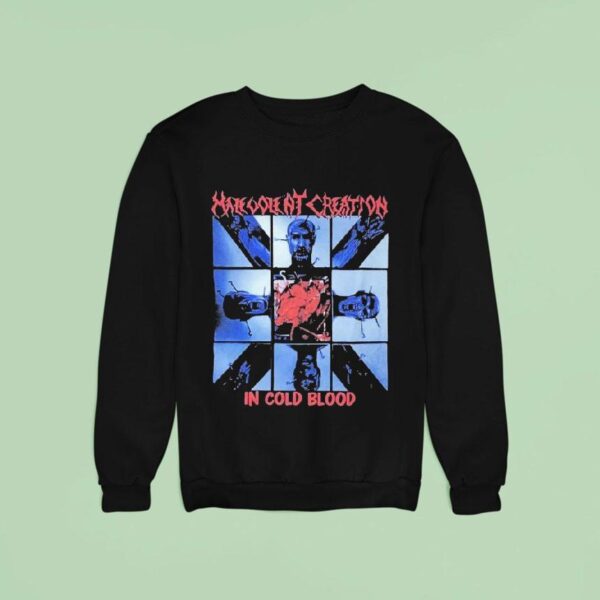 Malevolent Creation In Cold Blood Sweatshirt