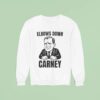 Mark Carney Elbows Down Sweatshirt