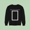 Matty Lol This Is All Cos Of Matt Healy Sweatshirt