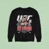 Max Holloway Ufc And Still Bmf Champion Sweatshirt