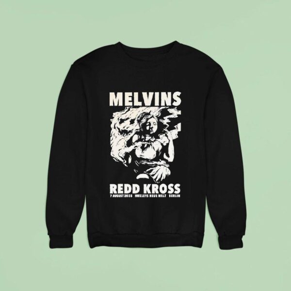 Melvins Red Kross Huxleys Neue Welt In Berlin Sweatshirt