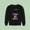 Minion Congratulations To My Husband For Having Me As His Wife He S So Blessed Sweatshirt