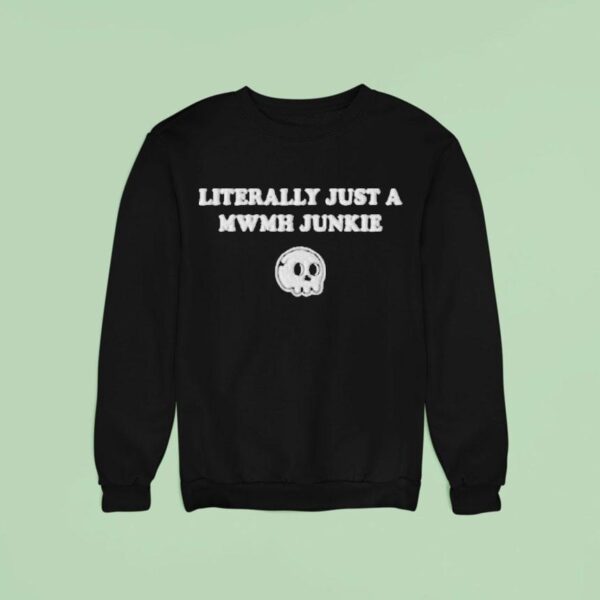 Murder With My Husband Literally Just A Mwmh Junkie Skull Sweatshirt