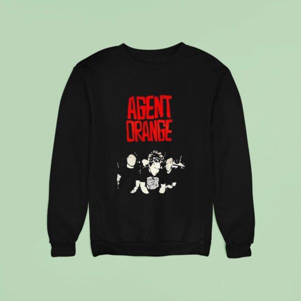 Music Band Agent Orange Sweatshirt