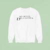 My Body His Choice Sweatshirt