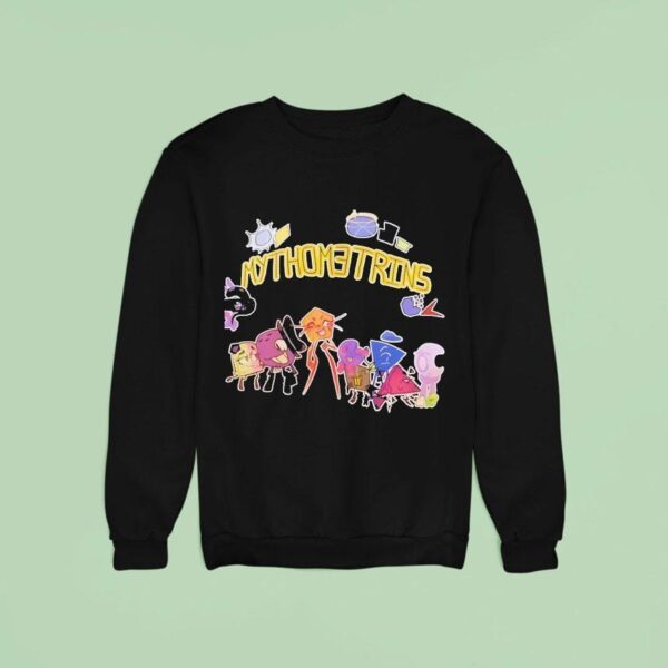 My Thometrins Cartoon Characters Sweatshirt