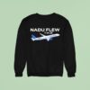Nadu Flew United State Plane Sweatshirt
