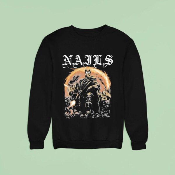 Nails Flamethrower Sweatshirt