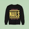 Nails Unsilent Death Bold Lines Sweatshirt
