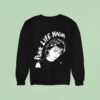 Naomi Petersen Punk Life Sweatshirt