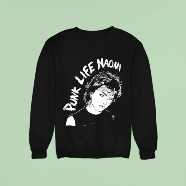Naomi Petersen Punk Life Sweatshirt