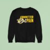 Nashville Predators Committed To The Pain Logo Sweatshirt