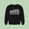 New England Patriots All Names Of Legends City Skyline Thank You For The Memories Sweatshirt