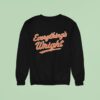 New York Mets Everything S Wrigh Sweatshirt