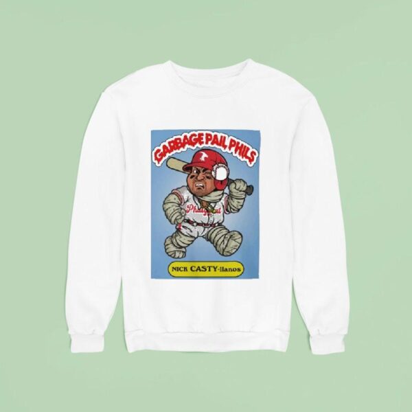 Nick Castellanos Nick Casty Ilanos Garbage Pail Phils Sweatshirt