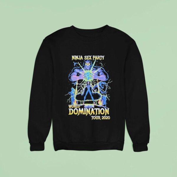 Ninja Sex Party World Domination Tour Sweatshirt