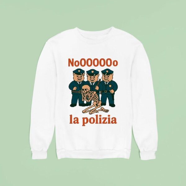 No La Polizia Skeleton Italian Brainro Sweatshirt