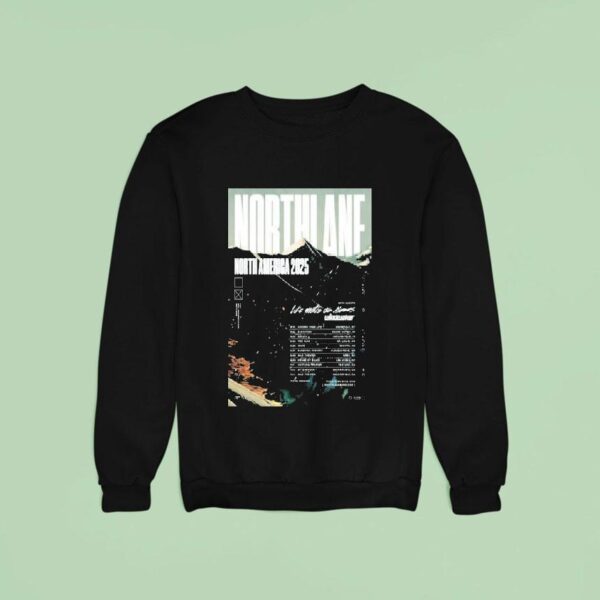Northlane North America Tour Dates Sweatshirt