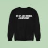 Not Shy Just Married Coldplaygate Sweatshirt