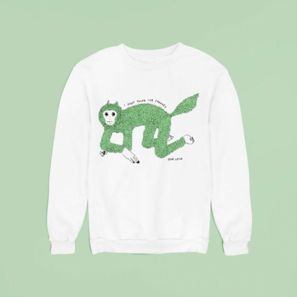 Odie Leigh I Don T Think I Ve Changed Wolf Girl Sweatshirt