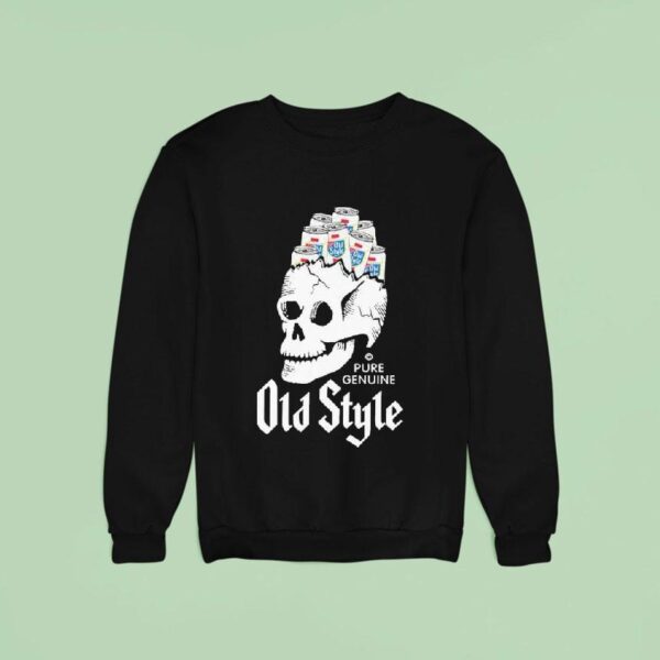 Old Style Beer Beer Brains Skull Sweatshirt