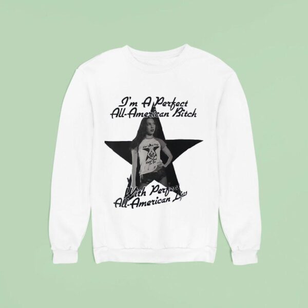 Olivia Rodrigo I M A Perfect All American Btch With Perfect All American Lips Sweatshirt