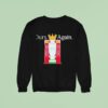 Ours Again Different League Liverpool Fc Sweatshirt