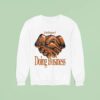 Outrank In The Business Of Doing Business Sweatshirt