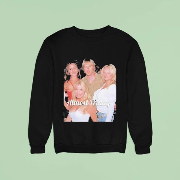 Owen Wilson Playmates Almost Friday Sweatshirt