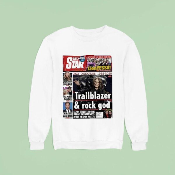 Ozzy Osbourne Trailblazer And Rock God On July With Final Photo And Elton John Farewell Sweatshirt