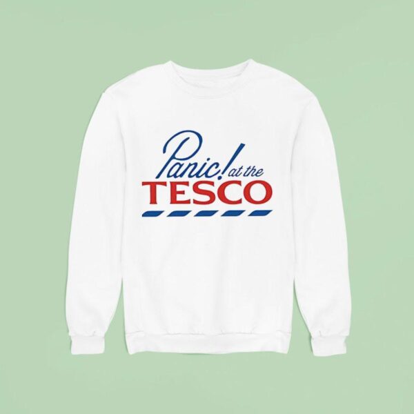 Panic At The Tesco Sweatshirt