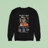 Petey Usa We Ve Got The Yips Tour Dates Let S Belly Up At The Saloon And Grab Some Buddies Sweatshirt