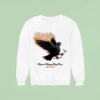 Pigeons Playing Ping Pong Feed The Fire Sweatshirt