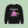 Pink Freud Dark Side Of Your Mom Sweatshirt