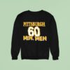 Pittsburgh Slers Minute Men Sweatshirt