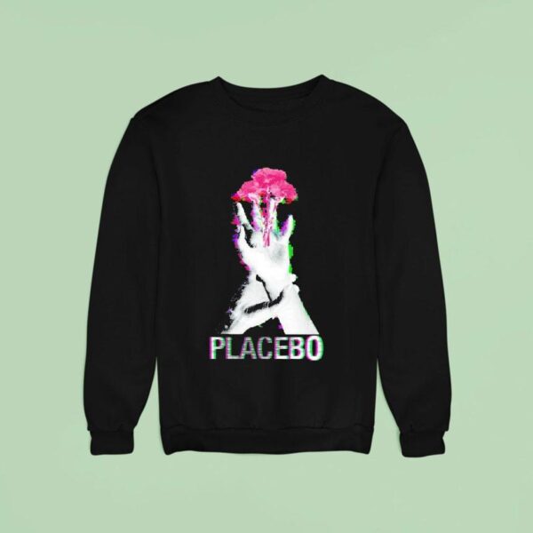 Placebo Flower Hands Sweatshirt