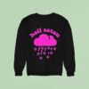 Placebo Hail Satan Sweatshirt