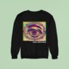 Placebo Never Let Me Go Eye Sweatshirt