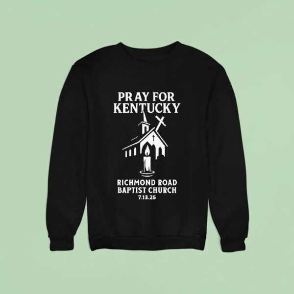Pray For Kentucky Richmond Road Baptist Church Shooting Tribute Sweatshirt