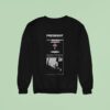 President Rage Sweatshirt