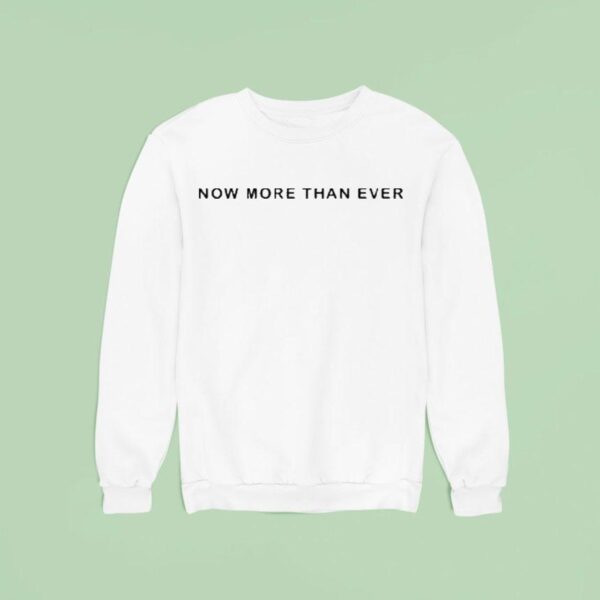 Richard Nixon Now More Than Ever Sweatshirt