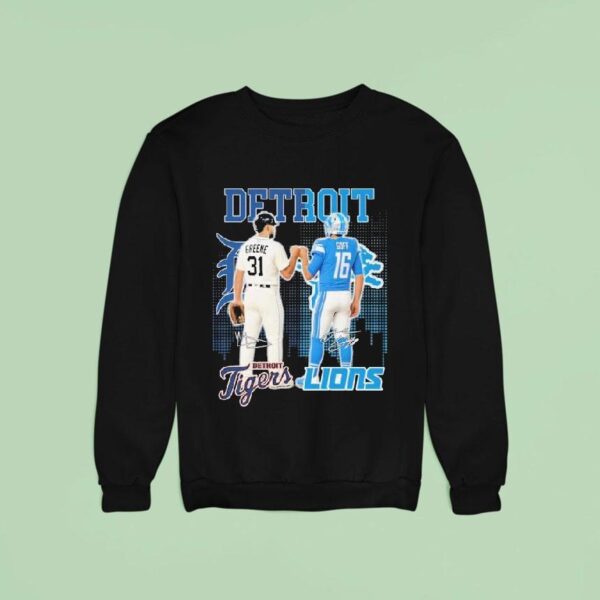 Riley Greene And Jared Goff Detroit Tigers X Detroit Lions Signatures Sweatshirt