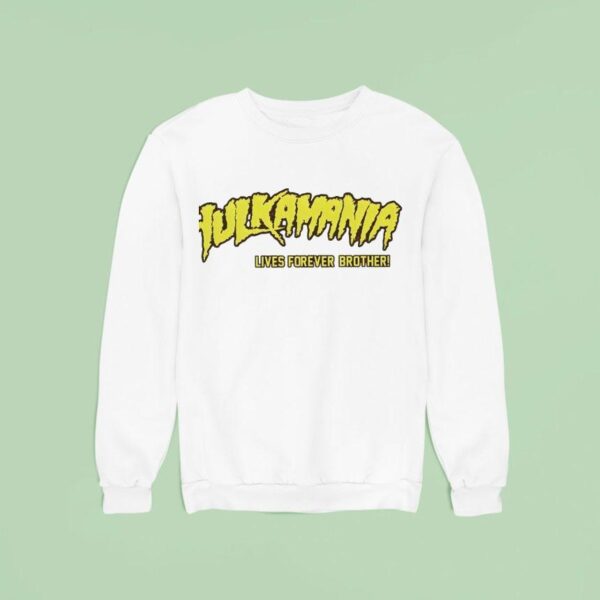 Rip Hulk Hogan Hulkamania Lives Forever Sweatshirt