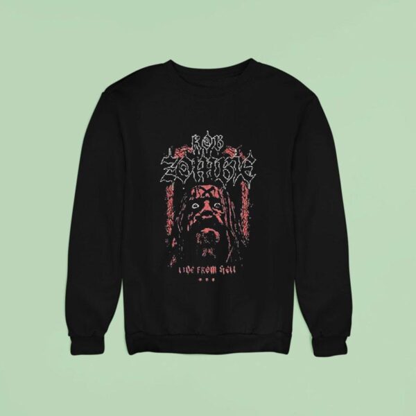 Rob Zombie Live From Hell Freak With Thorns Sweatshirt