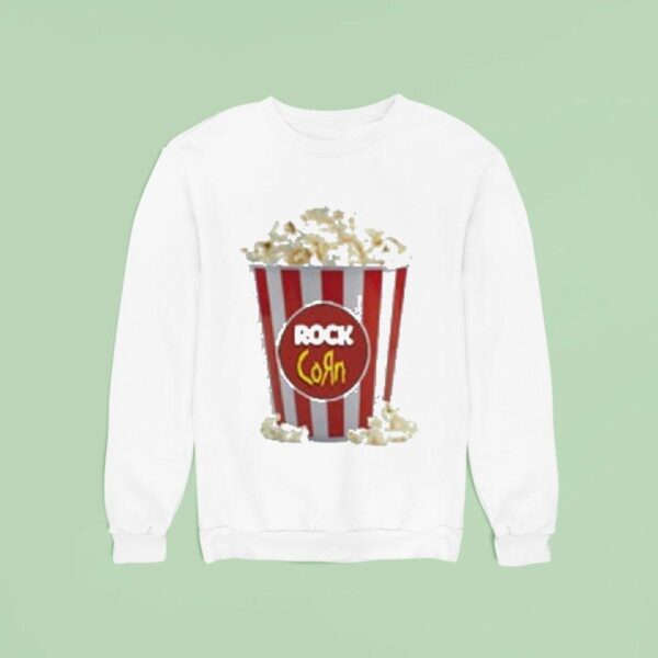 Rock Corn Popcorn S Sweatshirt