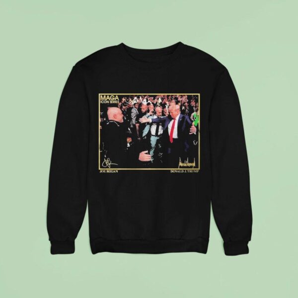 Rogan And Trump Icon Series Maga Sweatshirt
