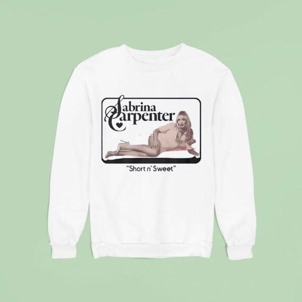 Sabrina Carpenter Short N Swee Sweatshirt